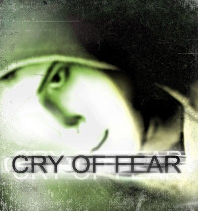 Cry of fear