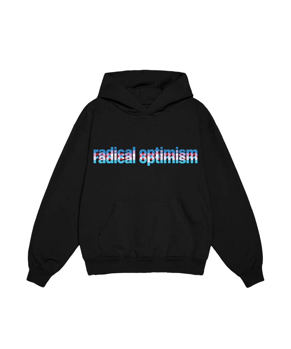 Hoodie Radical Optimism