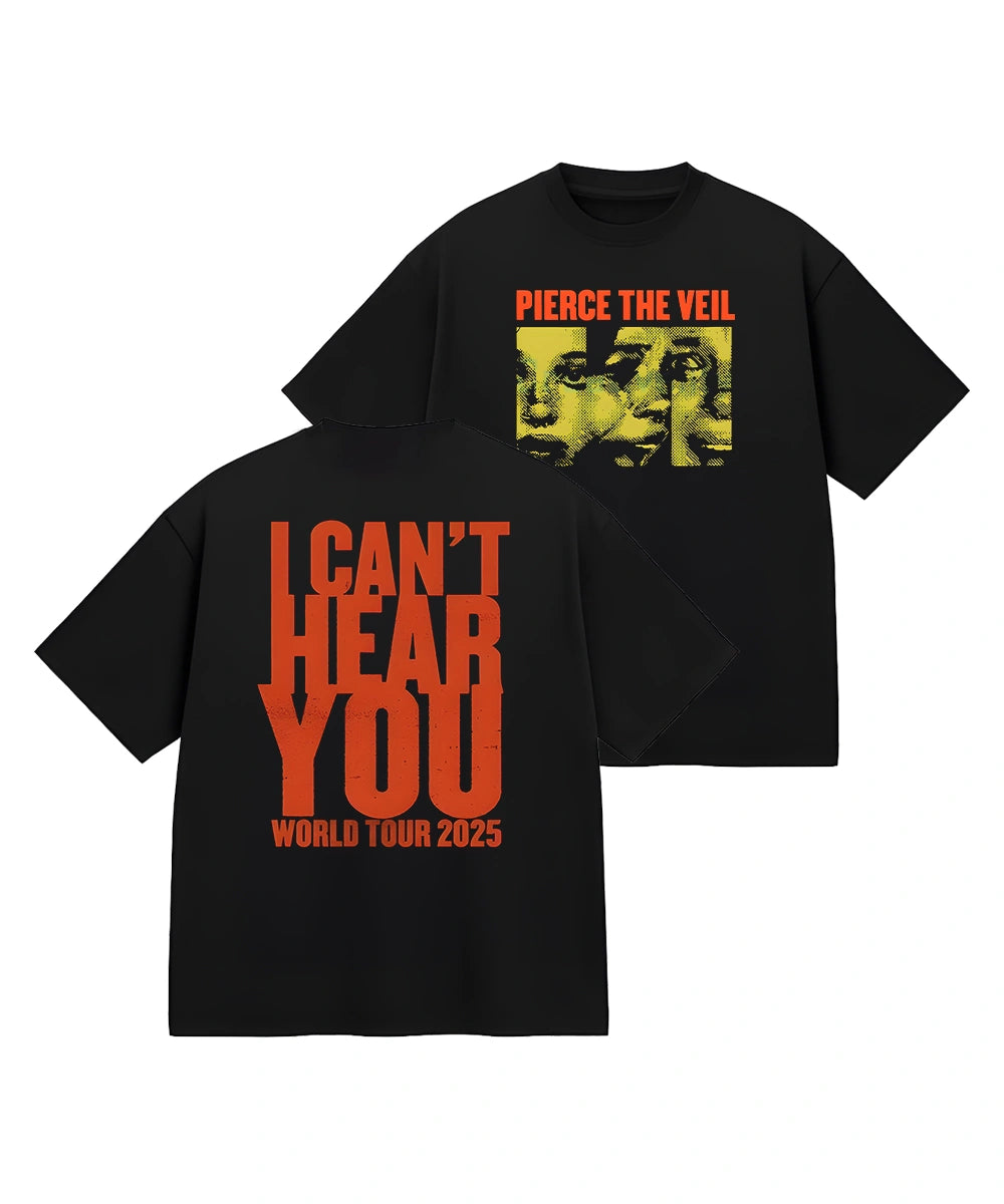 I Can't Hear You Tour