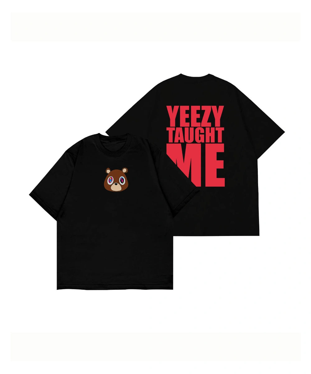 Yeezy taugh me