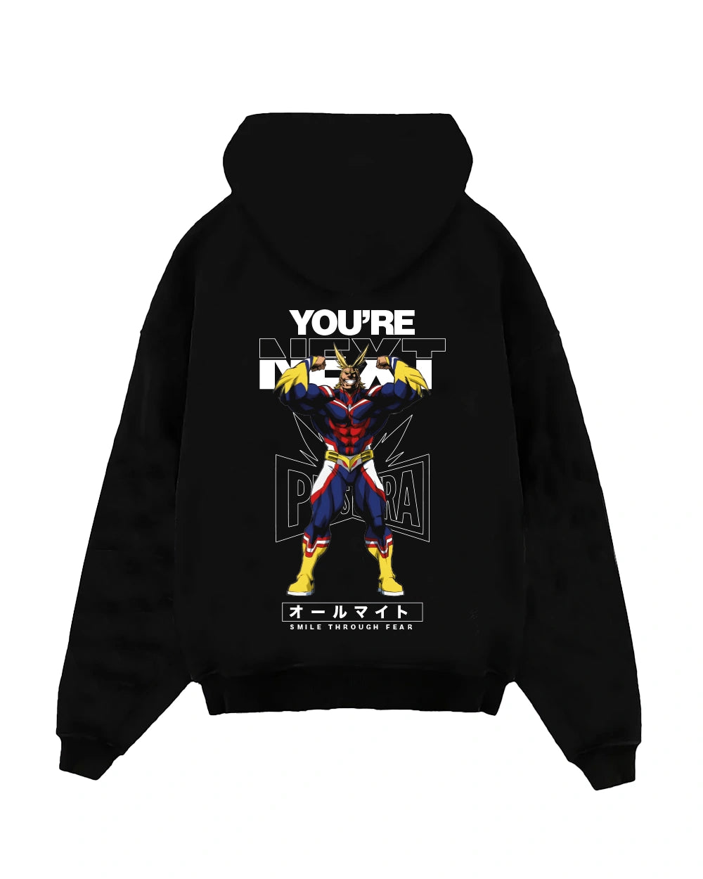 Hoodie You're Next All Might